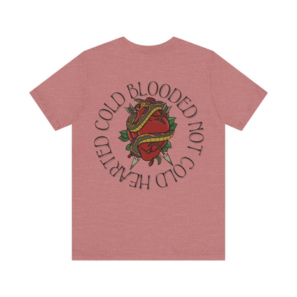 Cold Blooded Short Sleeve Tee